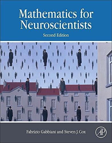 Mathematics for Neuroscientists, Second Edition