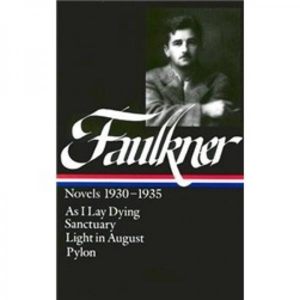 William Faulkner: Novels 1930-1935