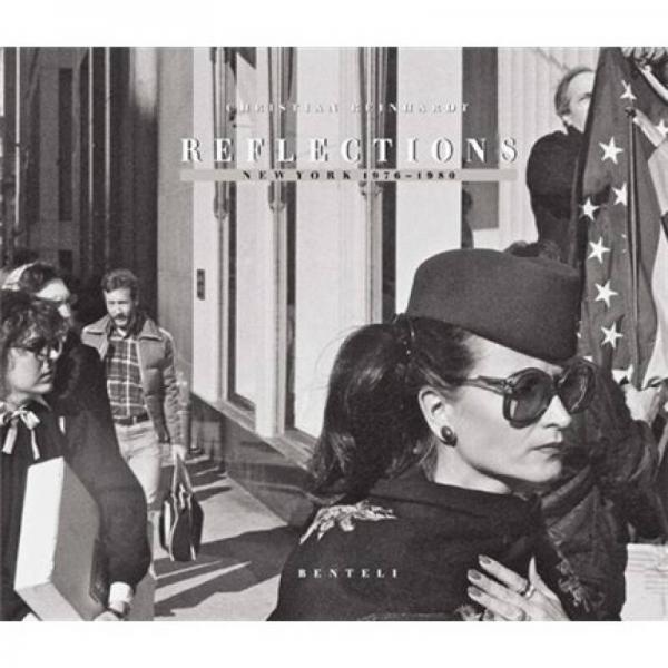 Reflections: New York 1976 - 