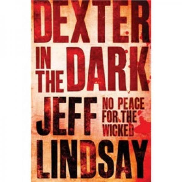 Dexter in the Dark  《嗜血判官》3 (又譯《雙面殺手》3)
