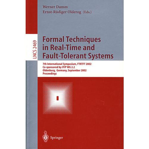 实时与容错系统中的形式技术／会议录Formal techniques in real-time and fault-tolerant systems