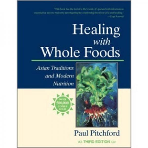 Healing With Whole Foods