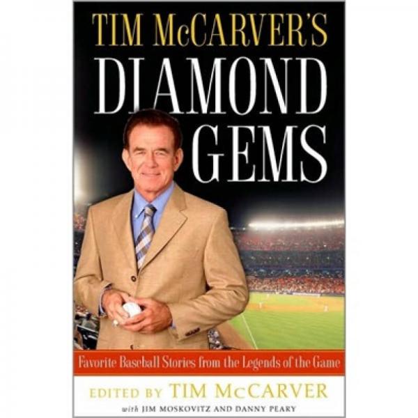 Tim McCarver's Diamond Gems
