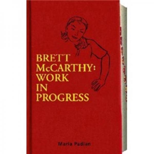 Brett McCarthy: Work in Progress