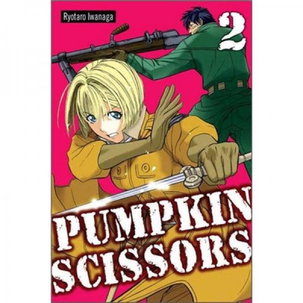 Pumpkin Scissors 2