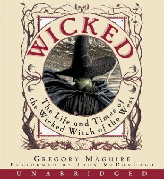 Wicked: The Life and Times of the Wicked Witch of the West[Audio CD]
