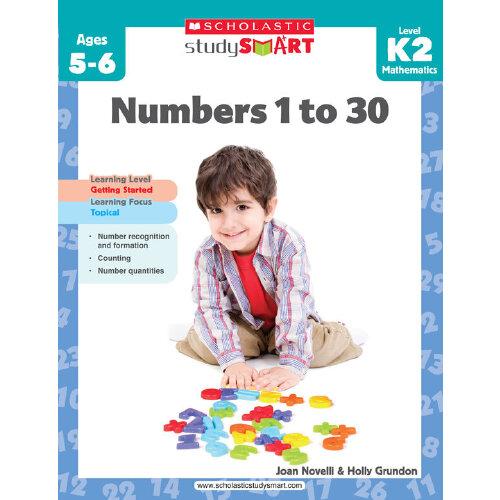 Scholastic Study Smart: Numbers 1 to 30？  K2  學(xué)樂(lè)聰明學(xué)習(xí)系列練習(xí)冊(cè)K2：數(shù)字（Ages 5-6）