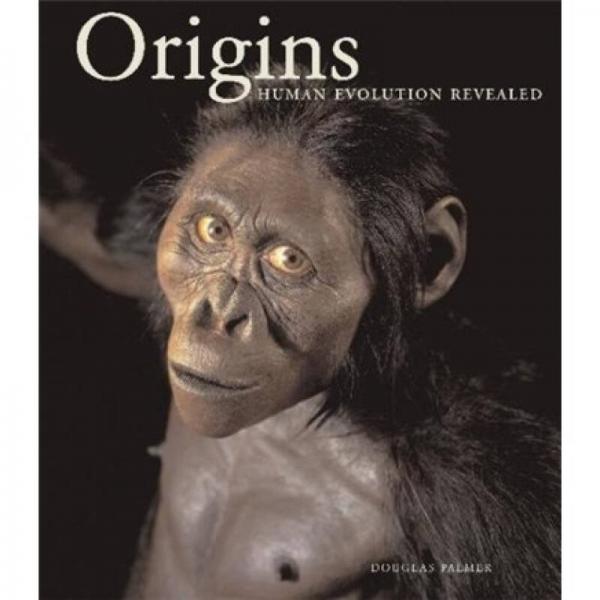 Origins: Human Evolution Revealed