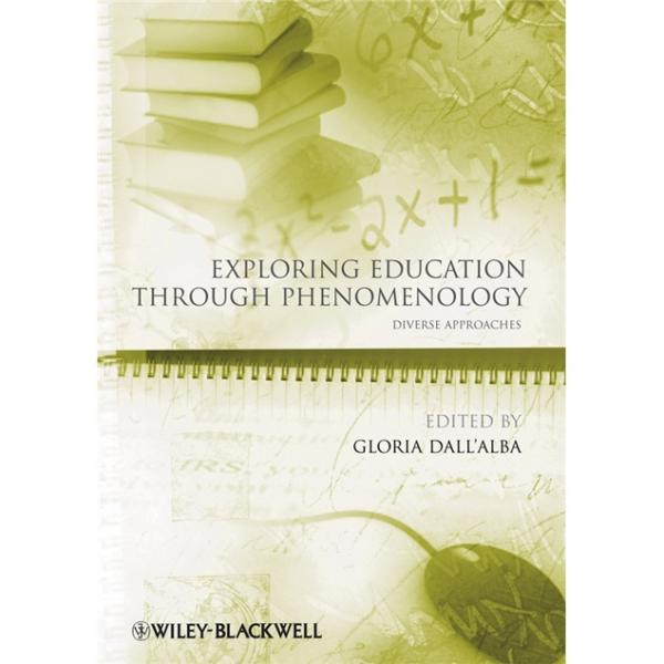 ExploringEducationThroughPhenomenology:DiverseApproaches