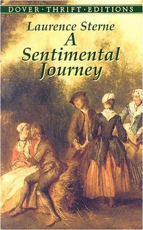 A Sentimental Journey：Through France And Italy By Mr. Yorick (Dover Thrift Editions)