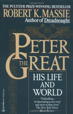 Peter the Great：His Life and World