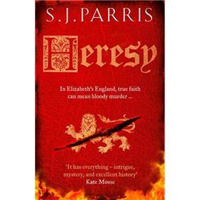 Heresy.S.J.Parris