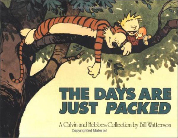 The Days are Just Packed: A Calvin and Hobbes Collection (Calvin and Hobbes)