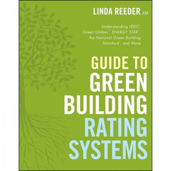 Guide to Green Building Rating Systems[綠色建筑評估系統(tǒng)指南]