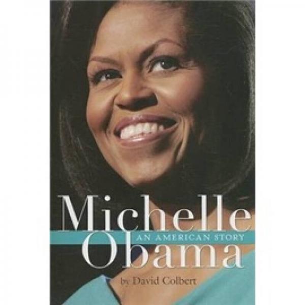 Michelle Obama: An American Story 米歇尔·奥巴马传记
