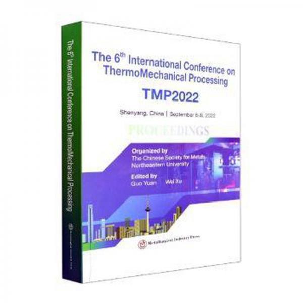 the 6th  international conference on thermomechanical processing tmp2022 機械工程 軋制技術及連軋自動化（東北大學）