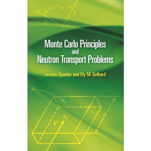 Monte Carlo Principles and Neutron Transport Problems 