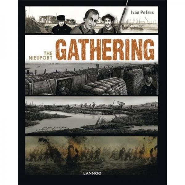 The Nieuport Gathering