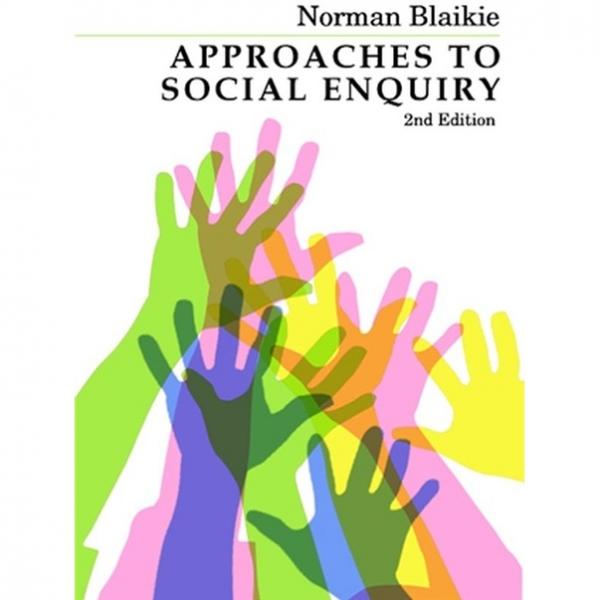 ApproachestoSocialEnquiry:AdvancingKnowledge