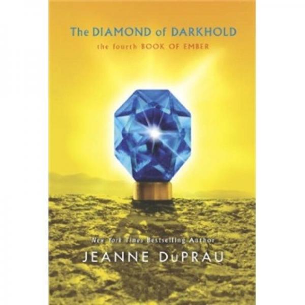 The Diamond of Darkhold (Ember, Book 4)