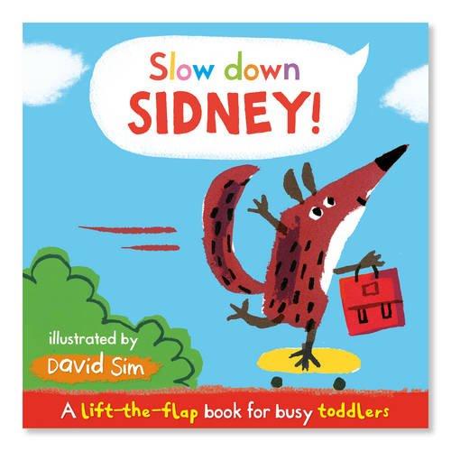 SlowDown,Sidney![Boardbook]