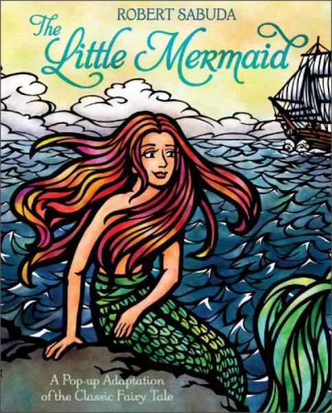 The Little Mermaid (Pop-Up Classics)  小美人鱼  