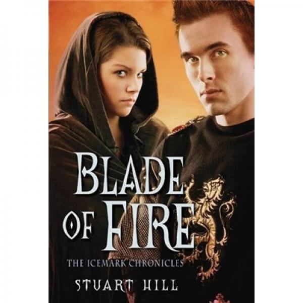 Blade of Fire:The Icemark Chronicles  火之劍: 冰符國(guó)的編年史