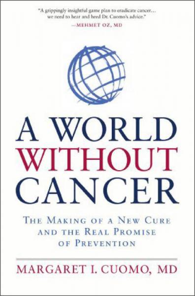 A World Without Cancer[无癌症的世界]