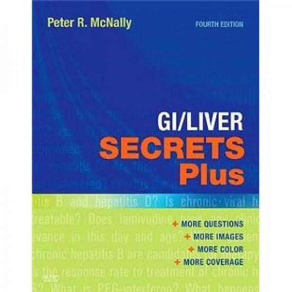 GI/Liver Secrets Plus肠胃道与肝:揭秘(丛书)