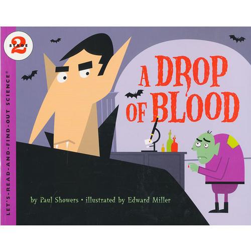 Drop of Blood, A (Let's Read and Find Out)  自然科学启蒙2：血液的作用 