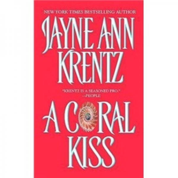A Coral Kiss