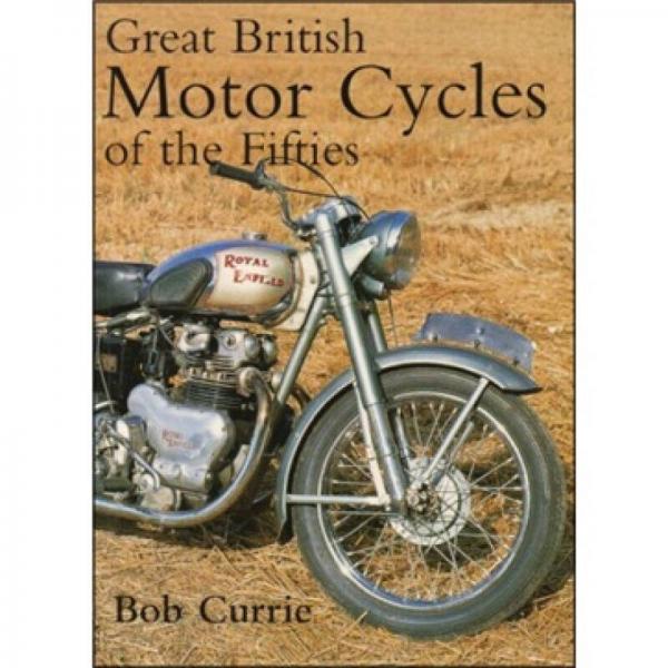 Great British Motorcycles of the 1950s[1950年代的摩托車]