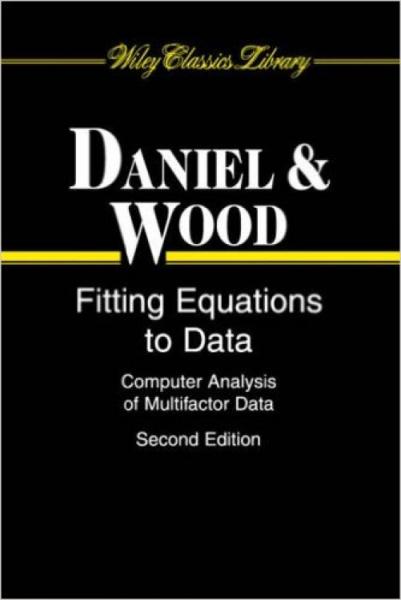 FittingEquationstoData:ComputerAnalysisofMultifactorData(WileyClassicsLibrary)