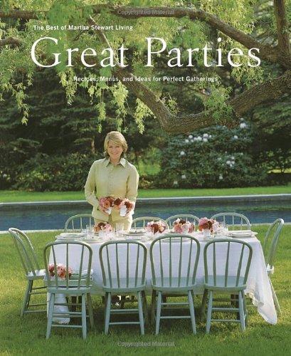 GreatPartiesTheBestofMarthaStewartLiving