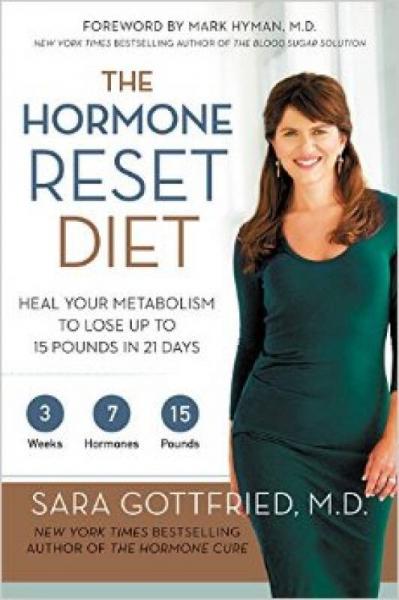 The Hormone Reset Diet  Heal Your Metabolism to 