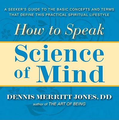 HowtoSpeakScienceofMind