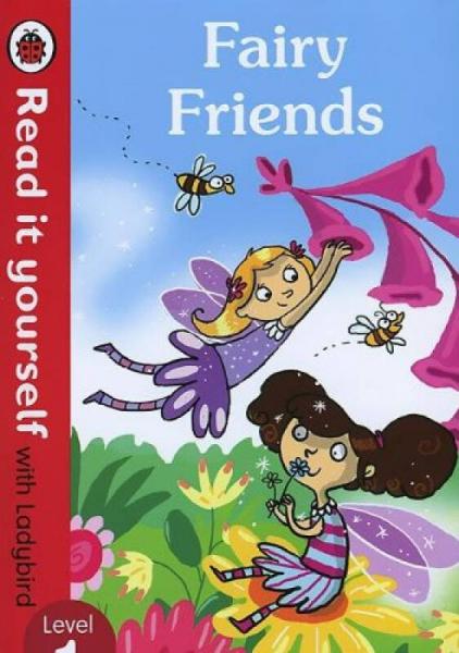 Read It Yourself: Fairy Friends - Level 1