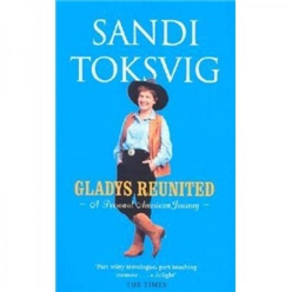 Gladys Reunited: A Personal American Journey