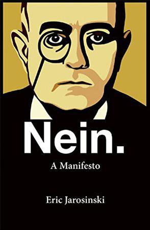 Nein. A Manifesto