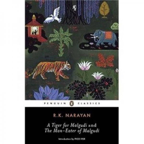 A Tiger for Malgudi and The Man-Eater of Malgudi