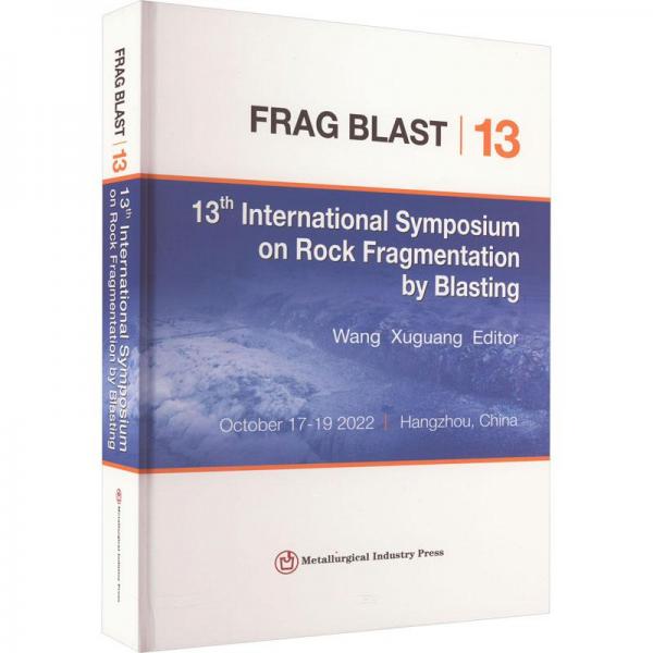 13thInternationalSymposiumonRockFragmentati