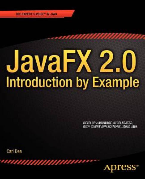JavaFX 2.0：Introduction by Example