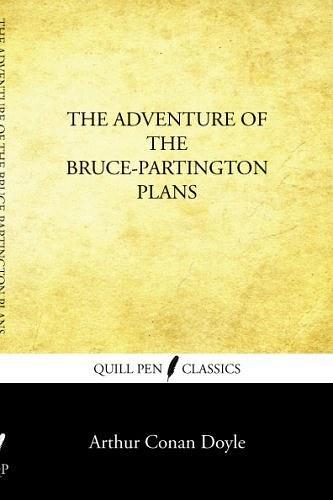The Adventure of the Bruce-Partington Plans