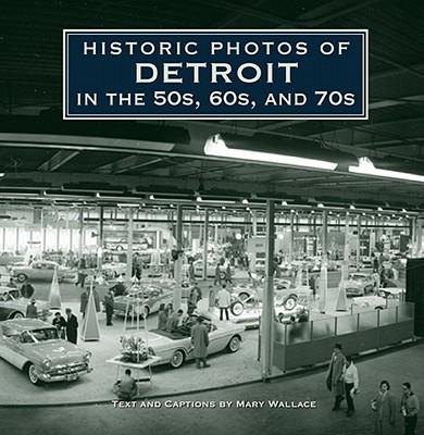 HistoricPhotosofDetroitinthe50s,60s,and70s