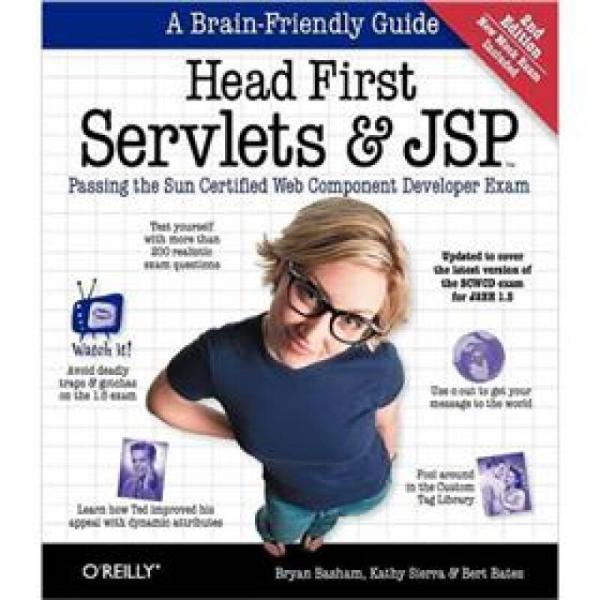 Head First Servlets and JSP: Passing the Sun Certified Web Component Developer Exam 英文原版