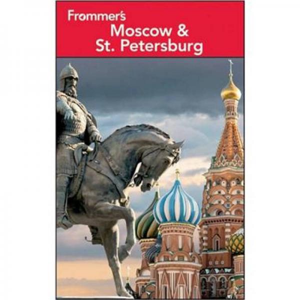 Frommer's Moscow and St. Petersburg (Frommer's Complete Guides)