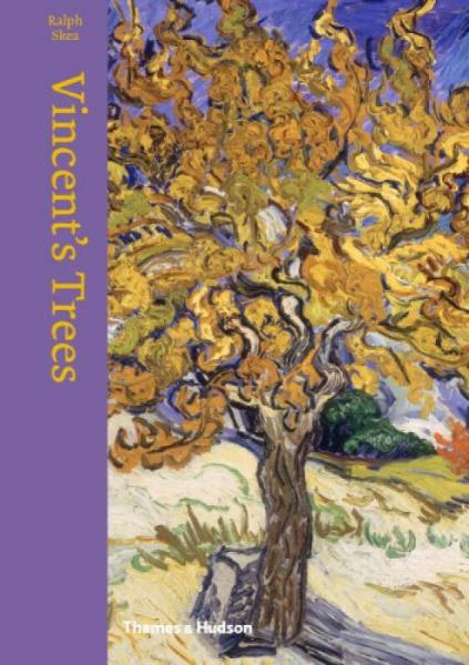 Vincent's Trees: Paintings and Drawings by Van Gogh[温森特·梵高的树]