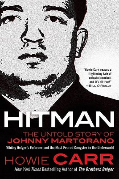 Hitman: The Untold Story of Johnny Martorano