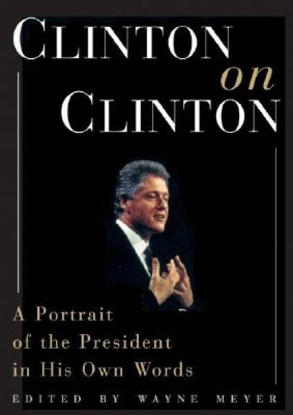 Clinton on Clinton[克林頓自述]
