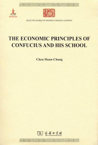 The Economic Principles of Confucius and His School